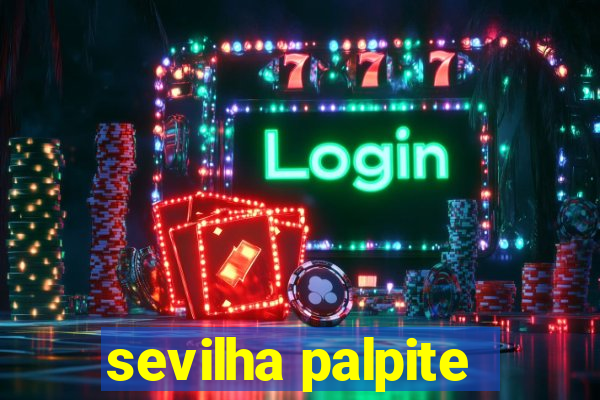 sevilha palpite